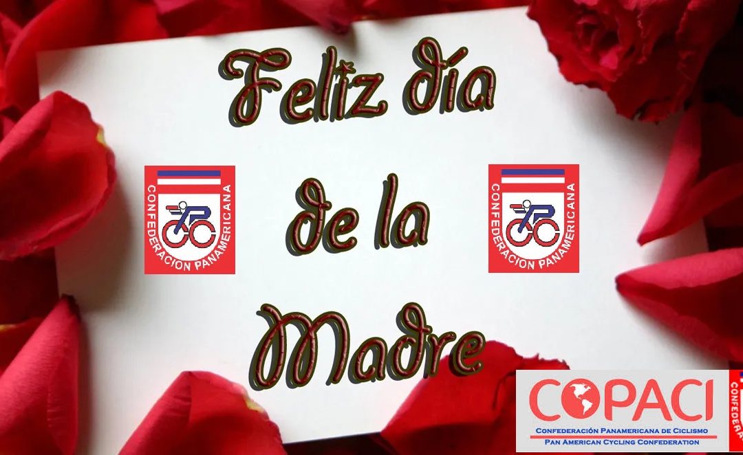 COPACI CONGRATULATES THE MOTHERS ON THEIR DAY